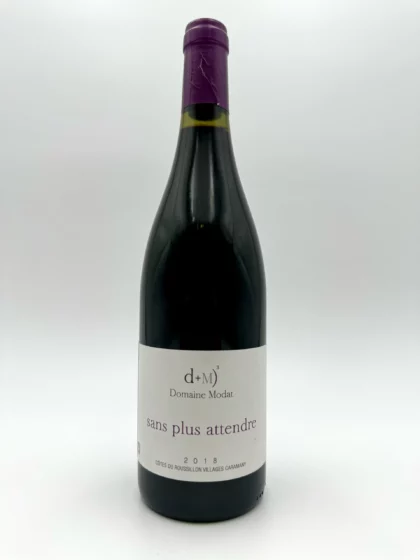 Sans plus attendre - Domaine Modat